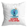 Poduszka dla CHŁOPAKA 1 miejsce super chłopak