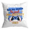 Poduszka dla gracza ze mnie to jest Najlepszy GAMER