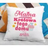 Poduszka na DZIEŃ MATKI Mama Królowa tego domu