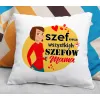 Poduszka na DZIEŃ MATKI Szefowa wszystkich szefów Mama