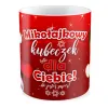 Kubek BOŻE NARODZENIE Mikołajkowy kubeczek dla Ciebie