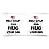 Kubek KOCHAM PIESKI Keep calm and hug Your dog