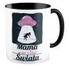 Kubek czarny na DZIEŃ MATKI Mama nie z tego świata