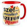 Kubek czerwony na DZIEŃ MATKI Szefowa wszystkich szefów Mama
