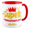 Kubek czerwony DZIEŃ NAUCZYCIELA Super Nauczycielka