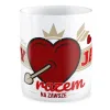 Kubek MIŁOSNY na WALENTYNKI Ty i Ja razem na zawsze