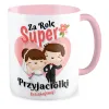 Kubek różowy ŚLUBNY weselny Za rolę super Przyjaciółki Dziękujemy