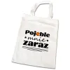 Torba na zakupy BEZ CENZURY zabawna P*jebie mnie zaraz