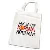 Torba na zakupy BEZ CENZURY walentynki Jak ja Cię k*rwa kocham