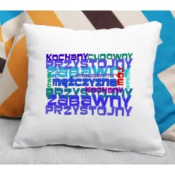 Poduszka dla MĘŻCZYZNY Kochany przystojny zabawny
