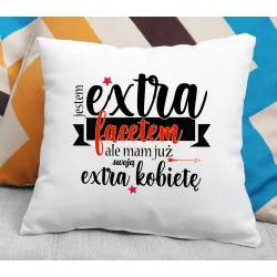 Poduszka dla MĘŻCZYZNY Jestem extra facetem