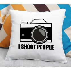 Poduszka dla MĘŻCZYZNY I shoot people