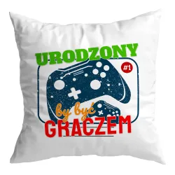 Poduszka dla gracza GAMER urodziny Graczem