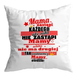 Poduszka na DZIEŃ MATKI Nikt nie zastąpi Mamy