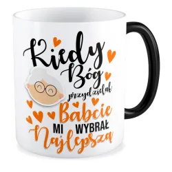 Kubek magiczny dla BABCI Mi wybrał najlepszą