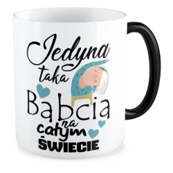 Kubek magiczny dla BABCI Jedyna taka na całym świecie