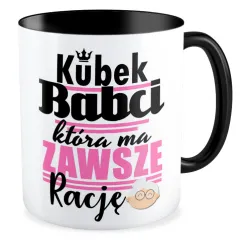 Kubek czarny dla BABCI która ma zawsze rację