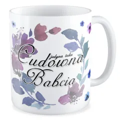 Kubek dla BABCI Cudowna Babcia
