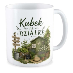 Kubek OGRÓD DZIAŁKA na działkę dla działkowca