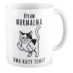 Kubek KOCHAM KOTKI Byłam normalna dwa koty temu