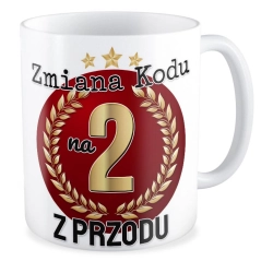 Kubek na 20 URODZINY Zmiana kodu 2 z przodu Dwudziestka