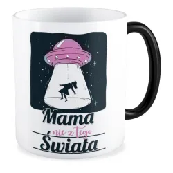 Kubek magiczny na DZIEŃ MATKI Mama nie z tego świata