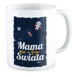 Kubek na DZIEŃ MATKI dla MAMY Nie z tego świata