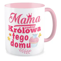 Kubek różowy na DZIEŃ MATKI Mama prawdziwa Królowa tego domu