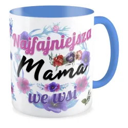 Kubek niebieski na DZIEŃ MATKI Najfajniejsza Mama we wsi
