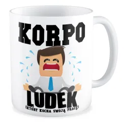 Kubek KORPO Ludek który kocha swoją pracę