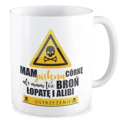 Kubek na DZIEŃ OJCA dla TATY Mam piękną córkę