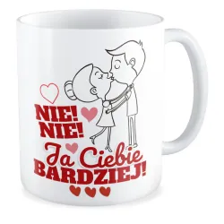 Kubek MIŁOSNY na WALENTYNKI Ja Ciebie bardziej