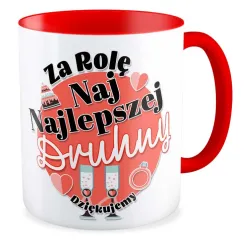 Kubek czerwony ŚLUBNY weselny Za rolę najlepszej Druhny Dziękujemy