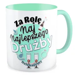 Kubek miętowy ŚLUBNY weselny Za rolę najlepszego Drużby Dziękujemy