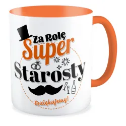 Kubek pomarańczowy ŚLUBNY weselny Za rolę super Starosty Dziękujemy