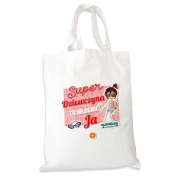 Torba na zakupy dla DZIEWCZYNY Super Dziewczyna to ja