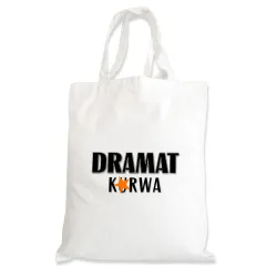 Torba na zakupy BEZ CENZURY zabawna Dramat k*rwa