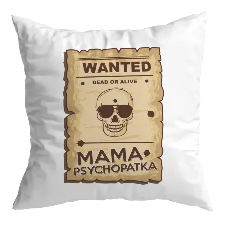 Zestaw poduszka + kubek na DZIEŃ MATKI Wanted Mama psychopatka