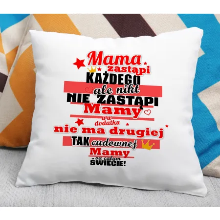 Poduszka na DZIEŃ MATKI Nikt nie zastąpi Mamy