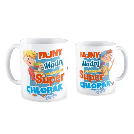 Kubek na DZIEŃ CHŁOPAKA Fajny mądry po prostu Super Chłopak
