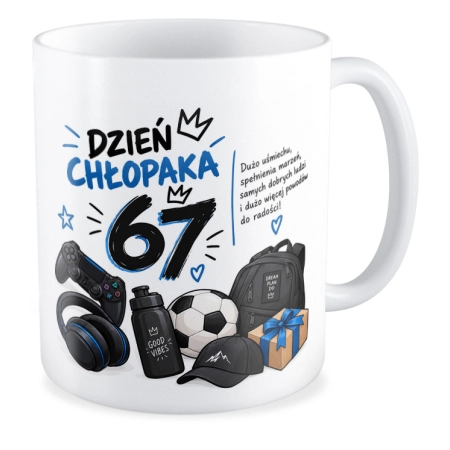 Kubek na DZIEŃ CHŁOPAKA 6 7 six seven