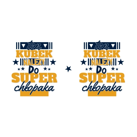 Kubek na DZIEŃ CHŁOPAKA Należy do super chłopaka