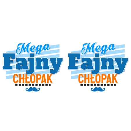 Kubek na DZIEŃ CHŁOPAKA Mega fajny chłopak