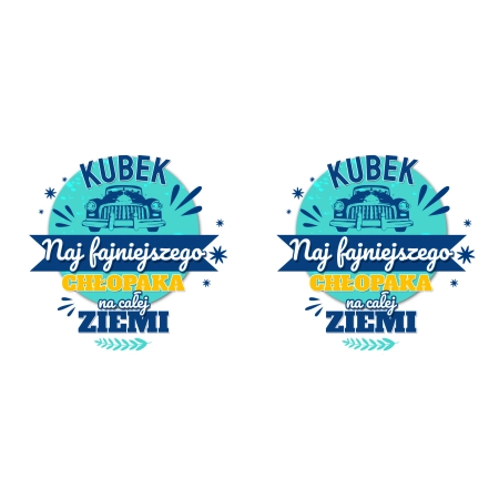 Kubek na DZIEŃ CHŁOPAKA Najfajniejszy chłopak na całej ziemi