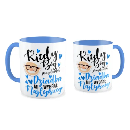 Kubek niebieski dla DZIADKA Mi wybrał najlepszego