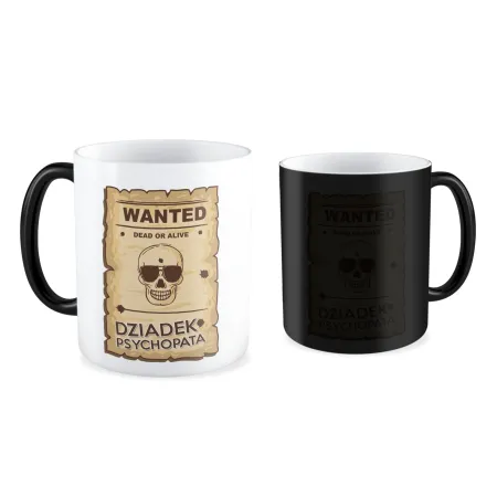 Kubek magiczny dla DZIADKA Wanted Dziadek psychopata