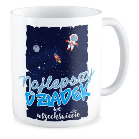 Kubek dla DZIADKA Najlepszy we wszechświecie