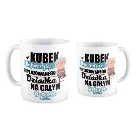 Kubek dla najbardziej wyluzowanego DZIADKA