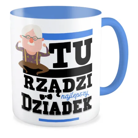 Kubek niebieski dla DZIADKA Tu rządzi Dziadek