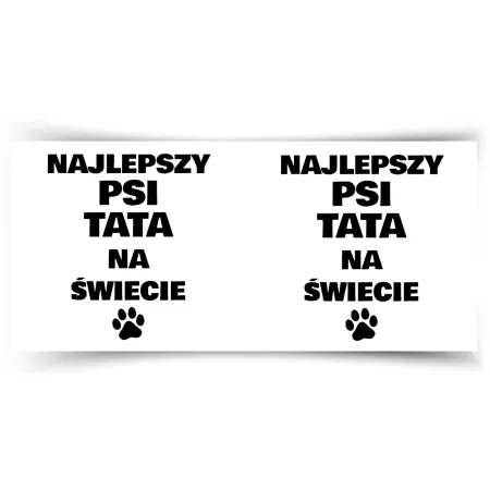 Kubek KOCHAM PIESKI Najlepsza psi Tata na świecie